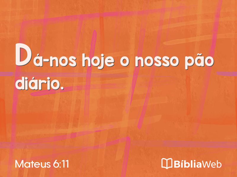 Mateus 6:11 em imagem para compartilhar