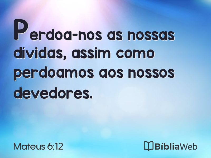 Mateus 6:12 em imagem para compartilhar