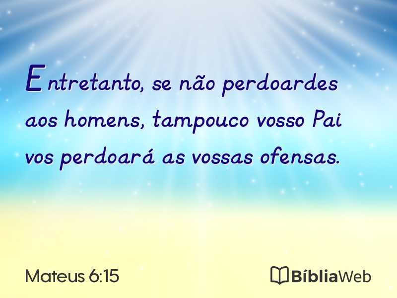 Mateus 6:15 em imagem para compartilhar