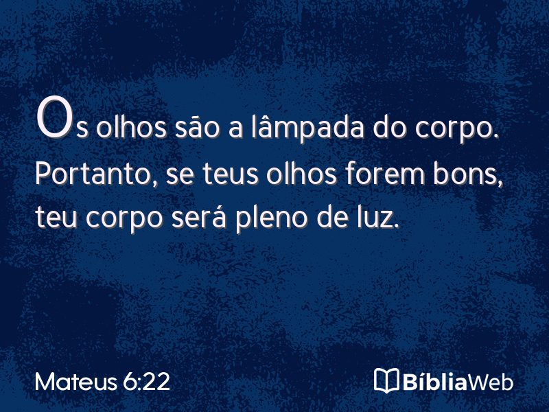 Mateus 6:22 em imagem para compartilhar