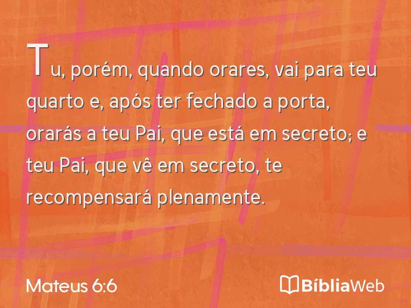 Mateus 6:6 em imagem para compartilhar