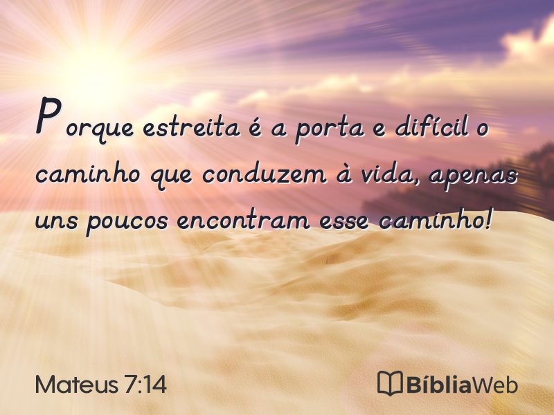 Mateus 7:14 em imagem para compartilhar