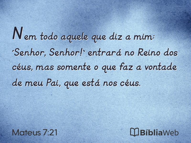 Mateus 7:21 em imagem para compartilhar