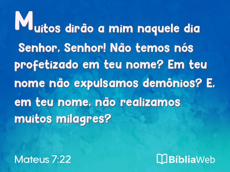Mateus 7:22 em imagem para compartilhar