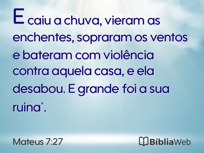 Mateus 7:27 em imagem para compartilhar