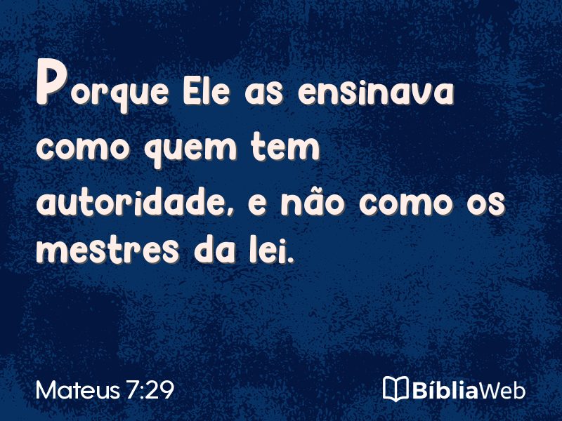 Mateus 7:29 em imagem para compartilhar