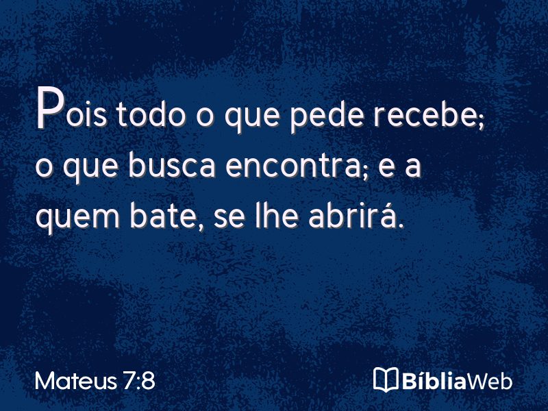 Mateus 7:8 em imagem para compartilhar