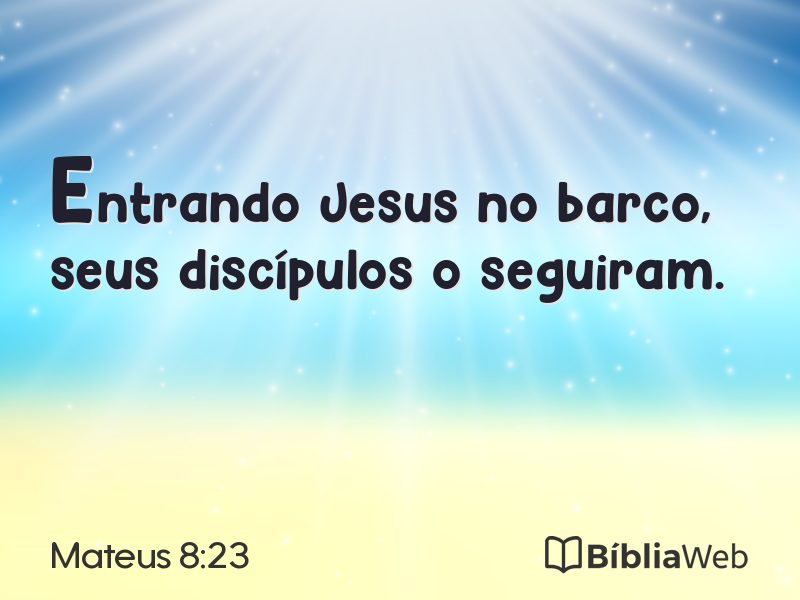 Mateus 8:23 em imagem para compartilhar