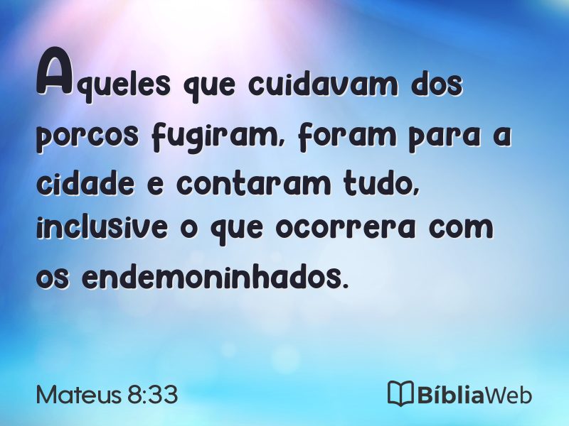 Mateus 8:33 em imagem para compartilhar