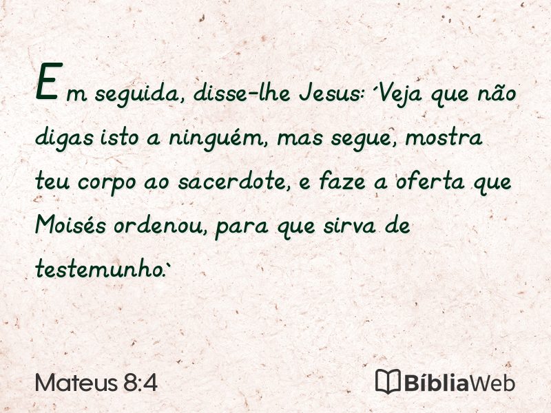 Mateus 8:4 em imagem para compartilhar