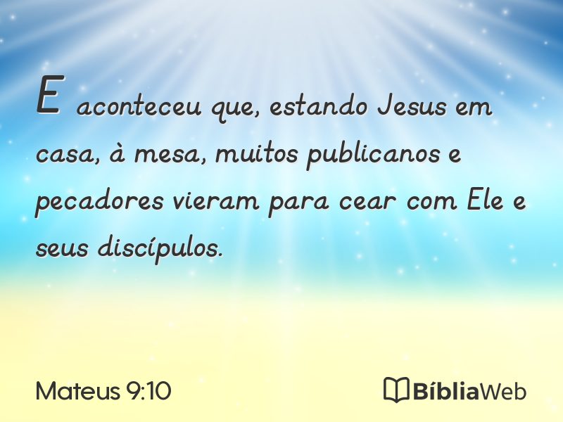 Mateus 9:10 em imagem para compartilhar