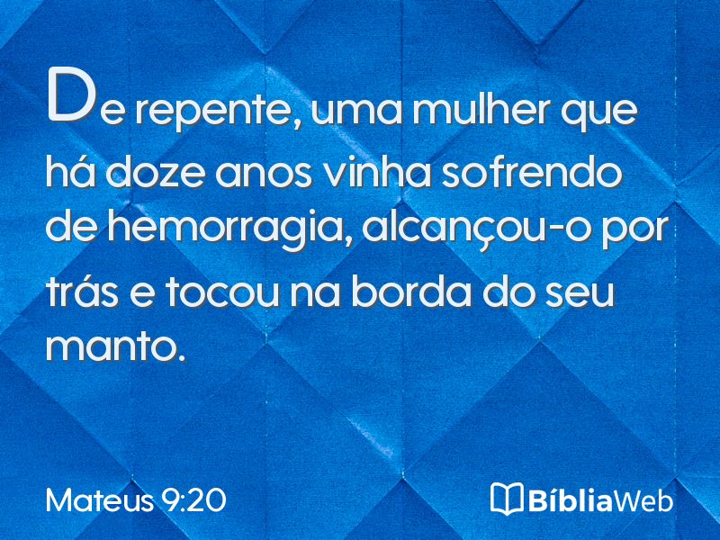 Mateus 9:20 em imagem para compartilhar