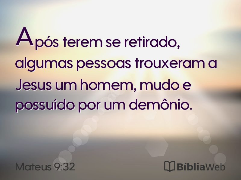Mateus 9:32 em imagem para compartilhar