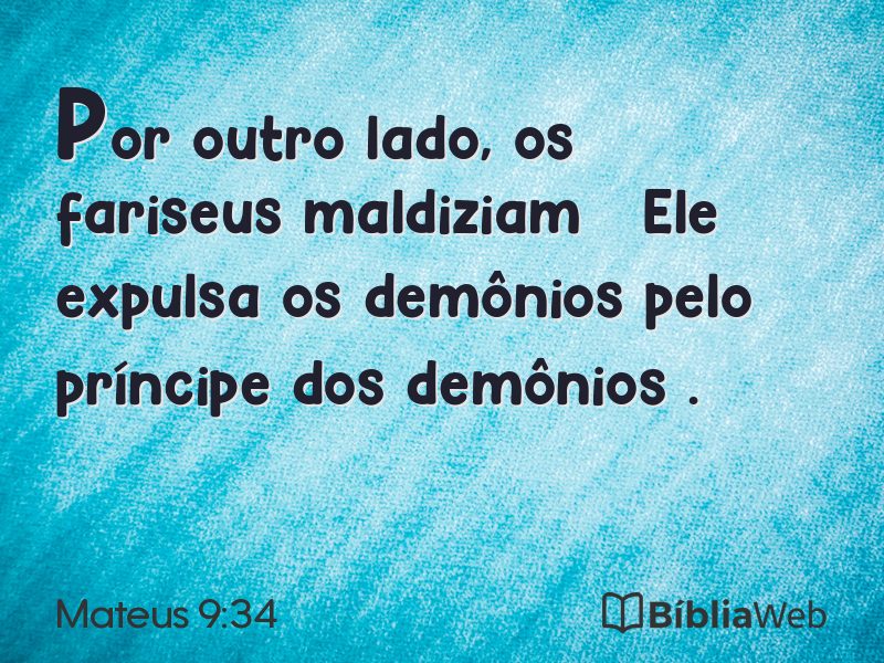 Mateus 9:34 em imagem para compartilhar