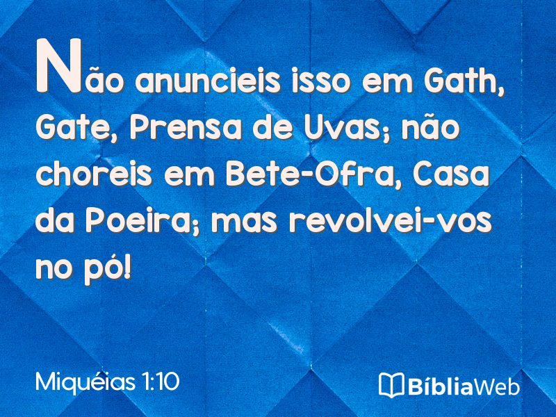 Miquéias 1:10 em imagem para compartilhar
