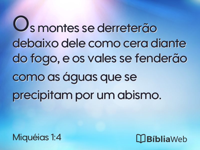 Miquéias 1:4 em imagem para compartilhar