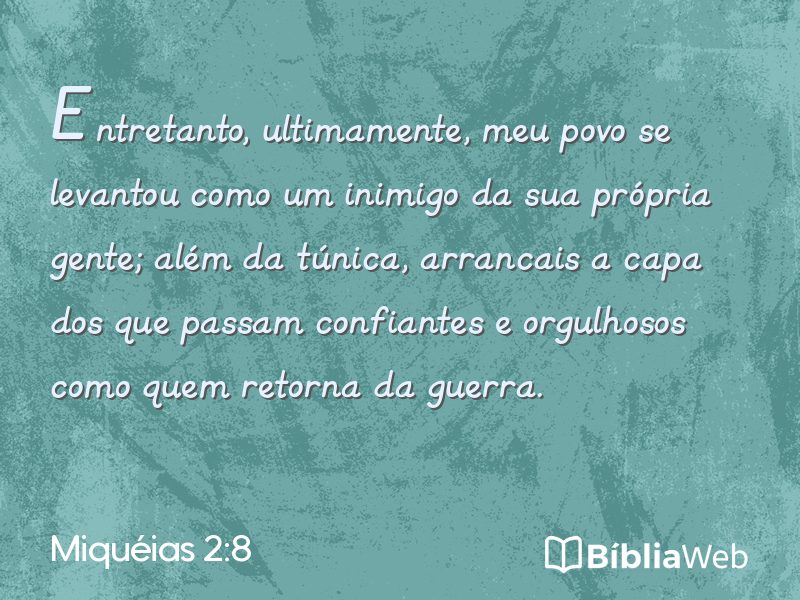 Miquéias 2:8 em imagem para compartilhar