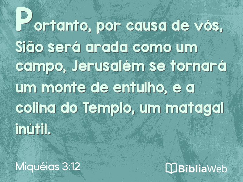 Miquéias 3:12 em imagem para compartilhar