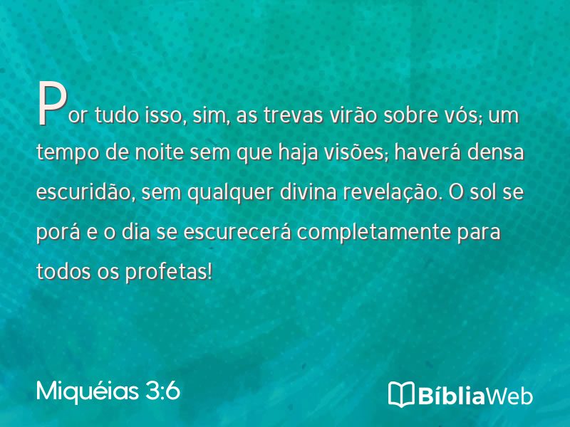 Miquéias 3:6 em imagem para compartilhar