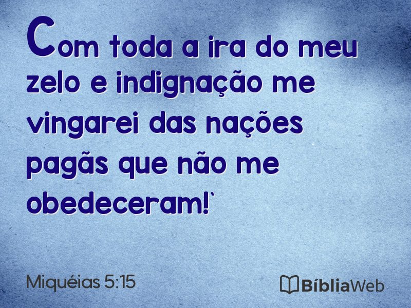 Miquéias 5:15 em imagem para compartilhar