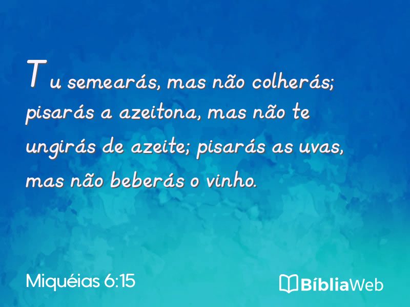 Miquéias 6:15 em imagem para compartilhar