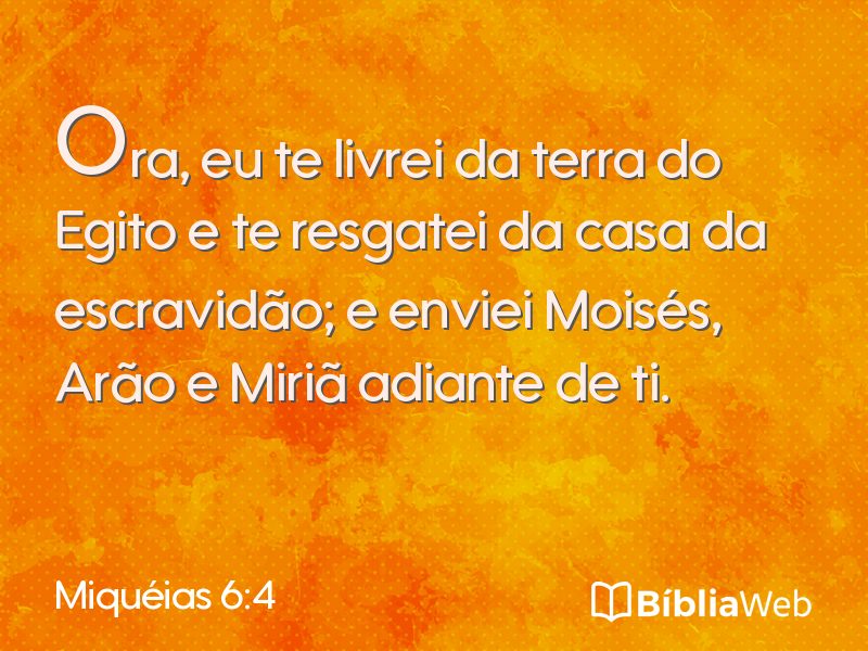 Miquéias 6:4 em imagem para compartilhar