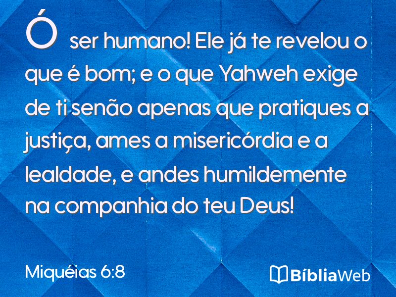 Miquéias 6:8 em imagem para compartilhar