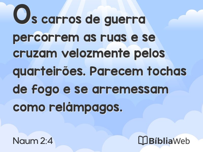 Naum 2:4 em imagem para compartilhar
