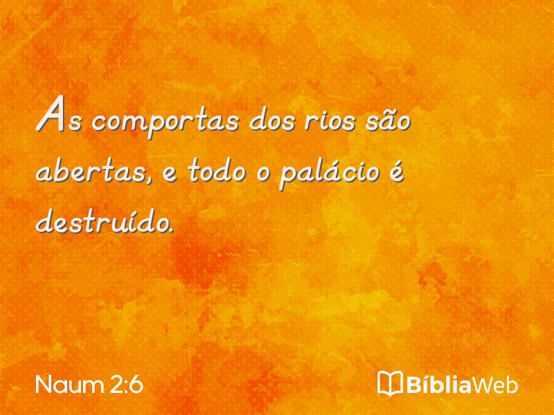 Naum 2:6 em imagem para compartilhar