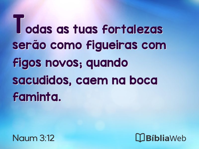Naum 3:12 em imagem para compartilhar