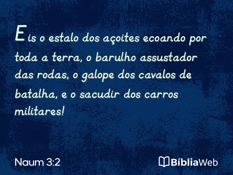 Naum 3:2 em imagem para compartilhar