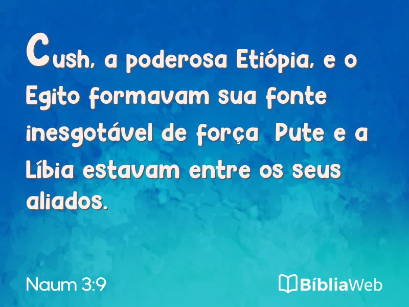 Naum 3:9 em imagem para compartilhar