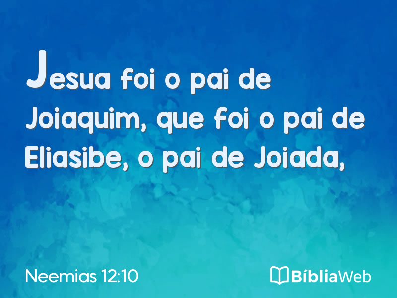 Neemias 12:10 em imagem para compartilhar
