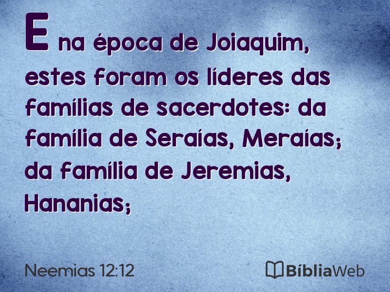 Neemias 12:12 em imagem para compartilhar