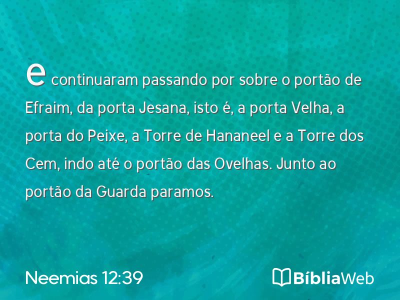 Neemias 12:39 em imagem para compartilhar