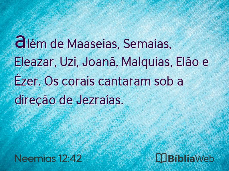 Neemias 12:42 em imagem para compartilhar