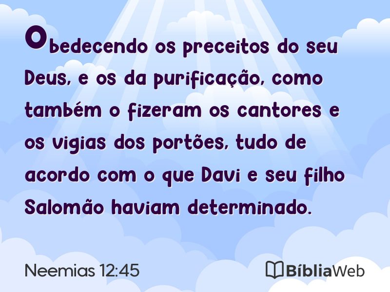 Neemias 12:45 em imagem para compartilhar