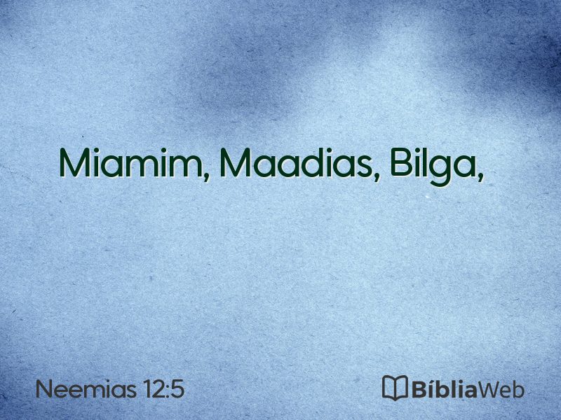 Neemias 12:5 em imagem para compartilhar