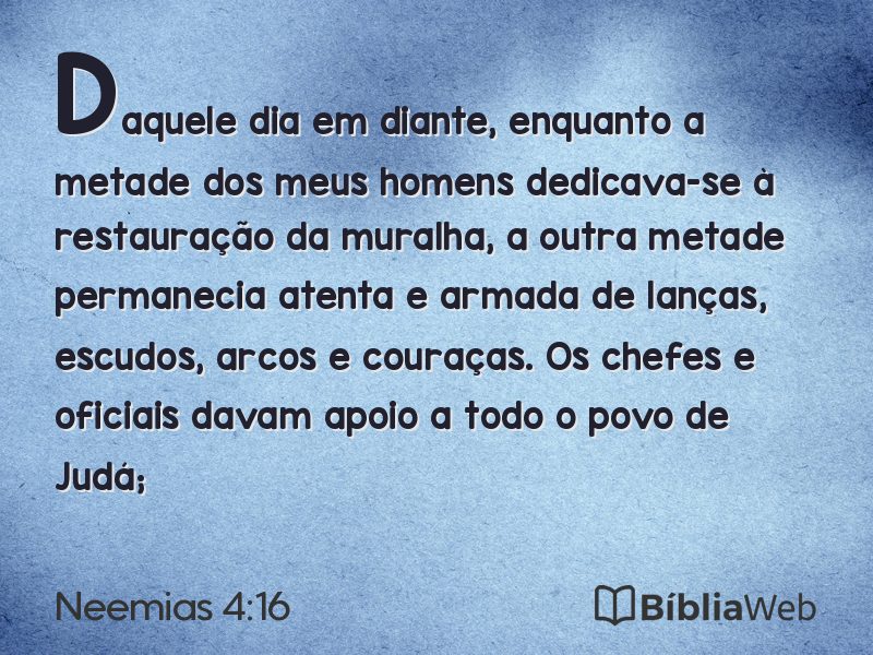 Neemias 4:16 em imagem para compartilhar