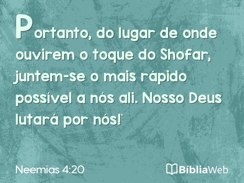 Neemias 4:20 em imagem para compartilhar