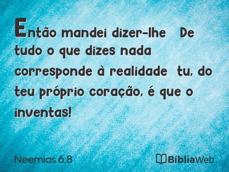 Neemias 6:8 em imagem para compartilhar