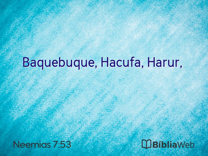 Neemias 7:53 em imagem para compartilhar