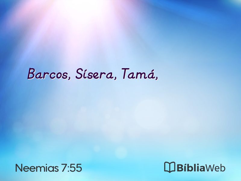 Neemias 7:55 em imagem para compartilhar