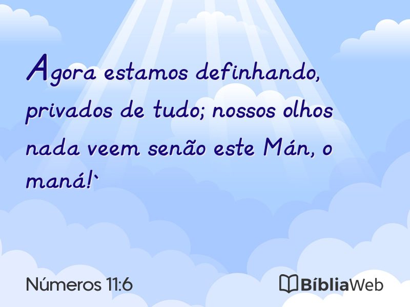Números 11:6 em imagem para compartilhar