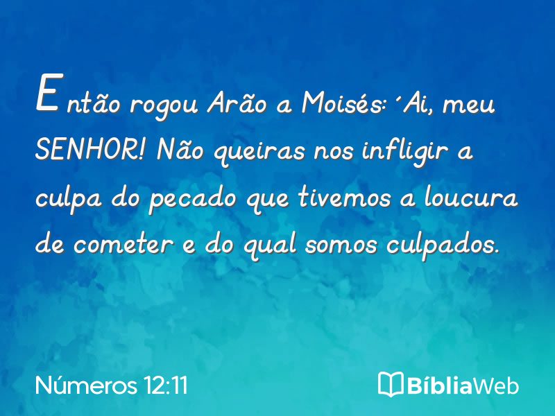 Números 12:11 em imagem para compartilhar