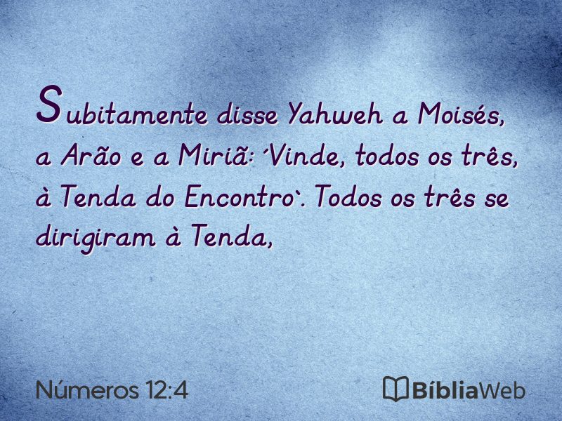Números 12:4 em imagem para compartilhar