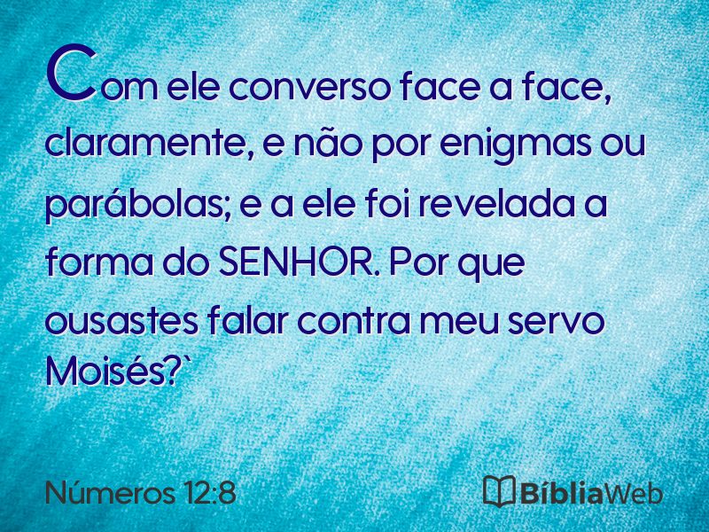 Números 12:8 em imagem para compartilhar