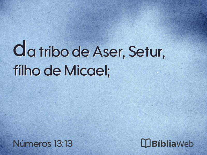 Números 13:13 em imagem para compartilhar