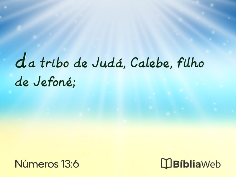 Números 13:6 em imagem para compartilhar