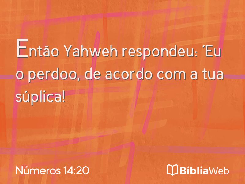 Números 14:20 em imagem para compartilhar